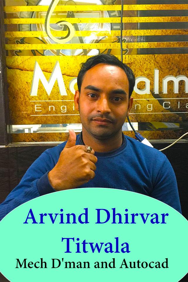 Arvind dhirwar (Mech Dman + Autocad 2D 3D)