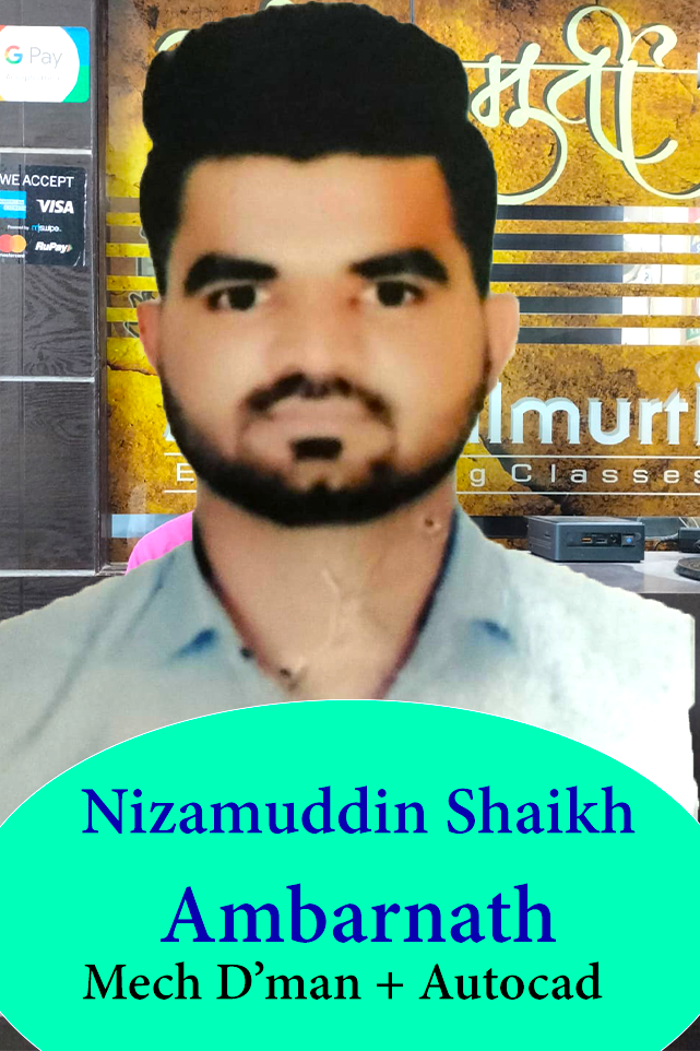 Nizamuddin Shaikh (Mech Dman + Autocad)